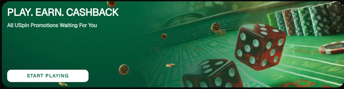 Casino promotional banner with a green theme featuring dice and chips, highlighting cashback offers with the text “Play. Earn. Cashback” and a “Start Playing” call-to-action button
