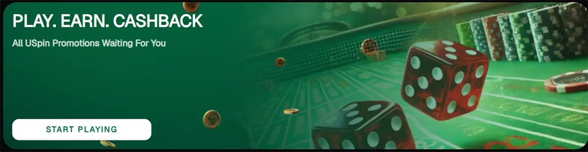 Casino promotional banner with a green theme featuring dice and chips, highlighting cashback offers with the text “Play. Earn. Cashback” and a “Start Playing” call-to-action button